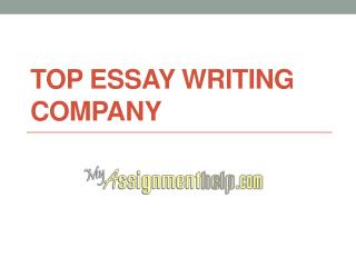 Top Essay Writing Comapanies