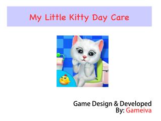 My Little Kitty Day Care Game for Kids