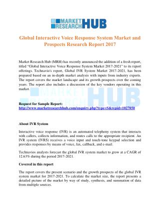 Global Interactive Voice Response System Market and Prospects Research Report 2017