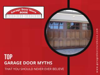 Garage Doors in Boise - Top Myths Busted