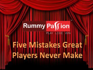 Five Mistakes Great Players Never Make