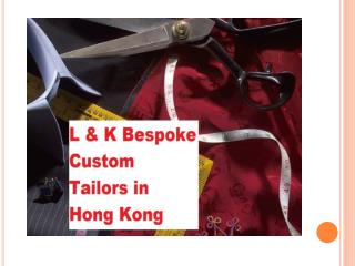 Very Good Tailor in Hong Kong - Choose your Suits