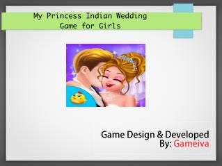 My Princess Indian Wedding Game for Girls