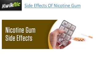 Side Effects Of Nicotine Gum
