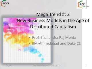 Mega Trend #: 2 New Business Models in the Age of Distributed Capitalism