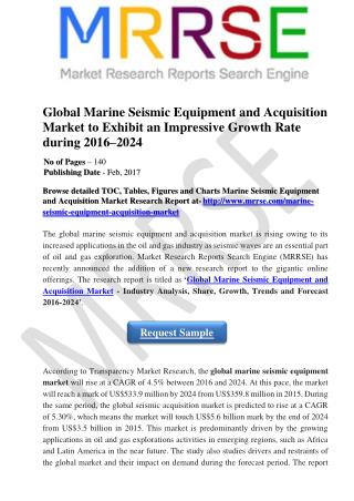 Global Marine Seismic Equipment and Acquisition Market to Exhibit an Impressive Growth Rate during 2016–2024