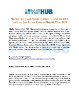 Marine Fuel Management Industry Analysis, Trends and Forecast Report 2016 – 2024