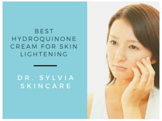 Best Hydroquinone Cream For Skin Lightening
