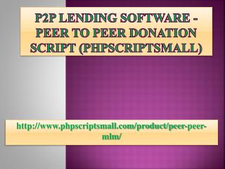 P2p lending software - peer to peer donation script