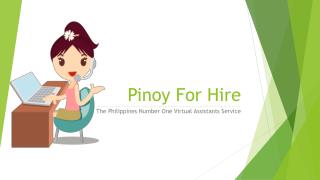 Pinoy For Hire The Philippines Number One Virtual Assistants Service