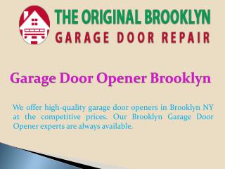 Garage Door Opener Brooklyn