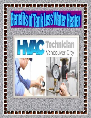 Benefits of Tank Less Water Heater