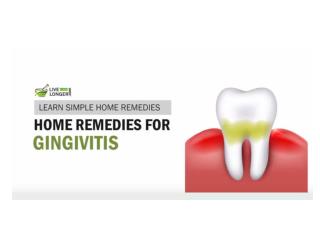 Best Home Remedies For Gingivitis