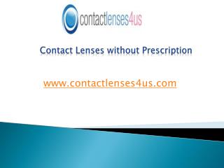 Contact Lenses without Prescription