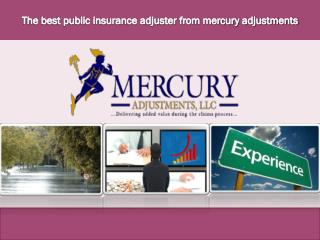 The best Private claim adjuster for recover your damage