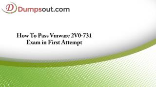 How To Pass Vmware 2V0-731 Exam in First Attempt