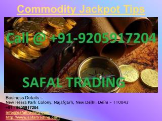 Commodity Jackpot Tips
