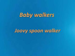 Best baby walker reviews.