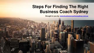 Steps For Finding The Right Business Coach Sydney