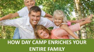 Celebrating Family Fun At Day Camp