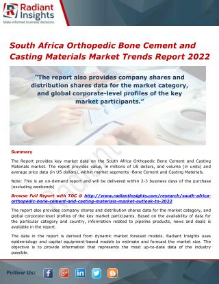 South Africa Orthopedic Bone Cement and Casting Materials Market Trends and Growth Report 2022