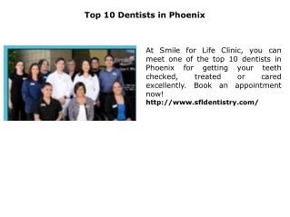 Top 10 Dentists in Phoenix