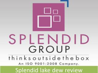 Splendid skyline review | splendid lake dew review