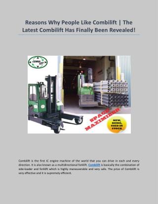 Reasons Why People Like Combilift | The Latest Combilift Has Finally Been Revealed!