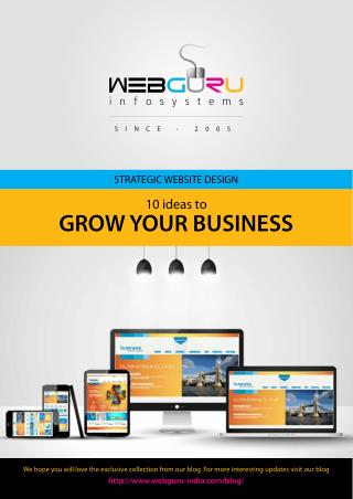 Strategic Website Design: 10 Ideas to Grow Your Business