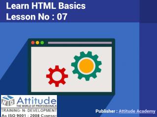 Learn Advanced and Basic HTML - Lesson 7