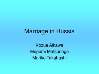 Marriage in Russia