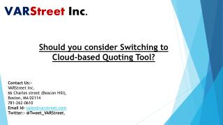 Should you consider Switching to Cloud-based Quoting Tool?