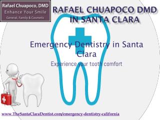 Emergency Dentistry in Santa Clara,California