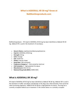 What is ADDERALL XR 30 mg? Know at NoRXonlineproducts.com