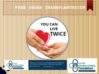 Medico Valley Foundation for the Organ Donation Organization