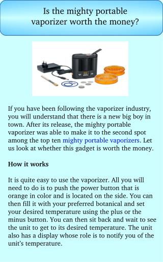 Is the Mighty Portable Vaporizer Worth the Money