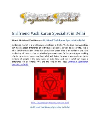 Girlfriend Vashikaran Specialist in Delhi