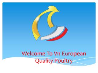 Vn European Quality Poultry