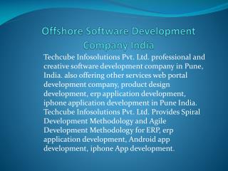 Techcube Infosolutions Offshore Software Development Company India