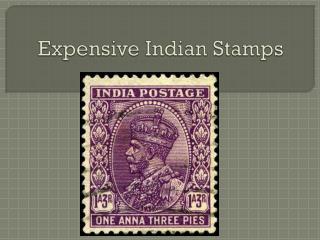 Expensive Indian Stamps