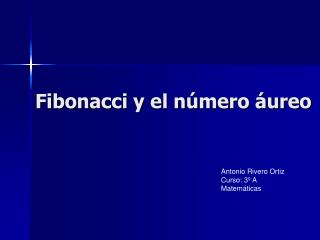 Fibonacci y el número áureo