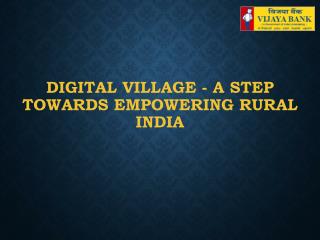 Vijaya Bank- Digital Village