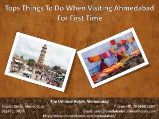 Tops Things To Do When Visiting Ahmedabad For First Time