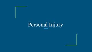 Personal Injury