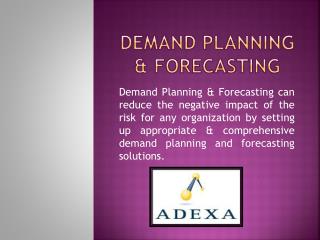 Demand Planning and forecasting can create great revenue