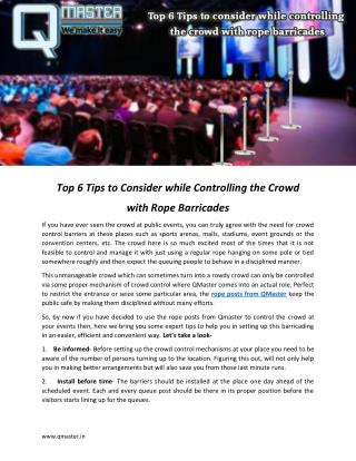 Top 6 Tips to consider while controlling the crowd with rope barricades