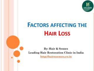 Factors Affecting The Hair Loss