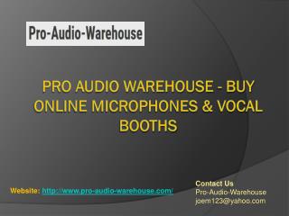 Buy Online Differents Type Of Vocal Booths For Recording - Pro Audio Warehouse