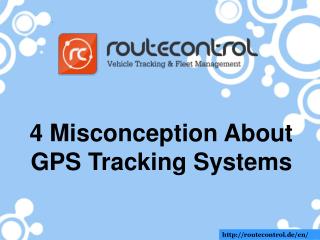 4 Misconception about GPS Tracking Systems