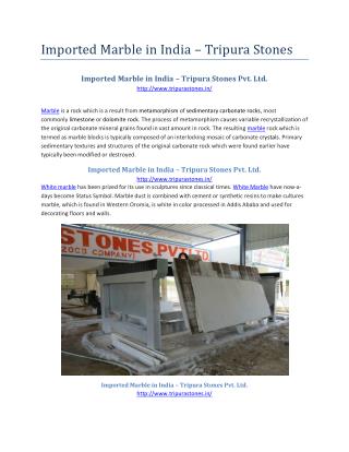 Imported Marble in India – Tripura Stones Pvt. Ltd.